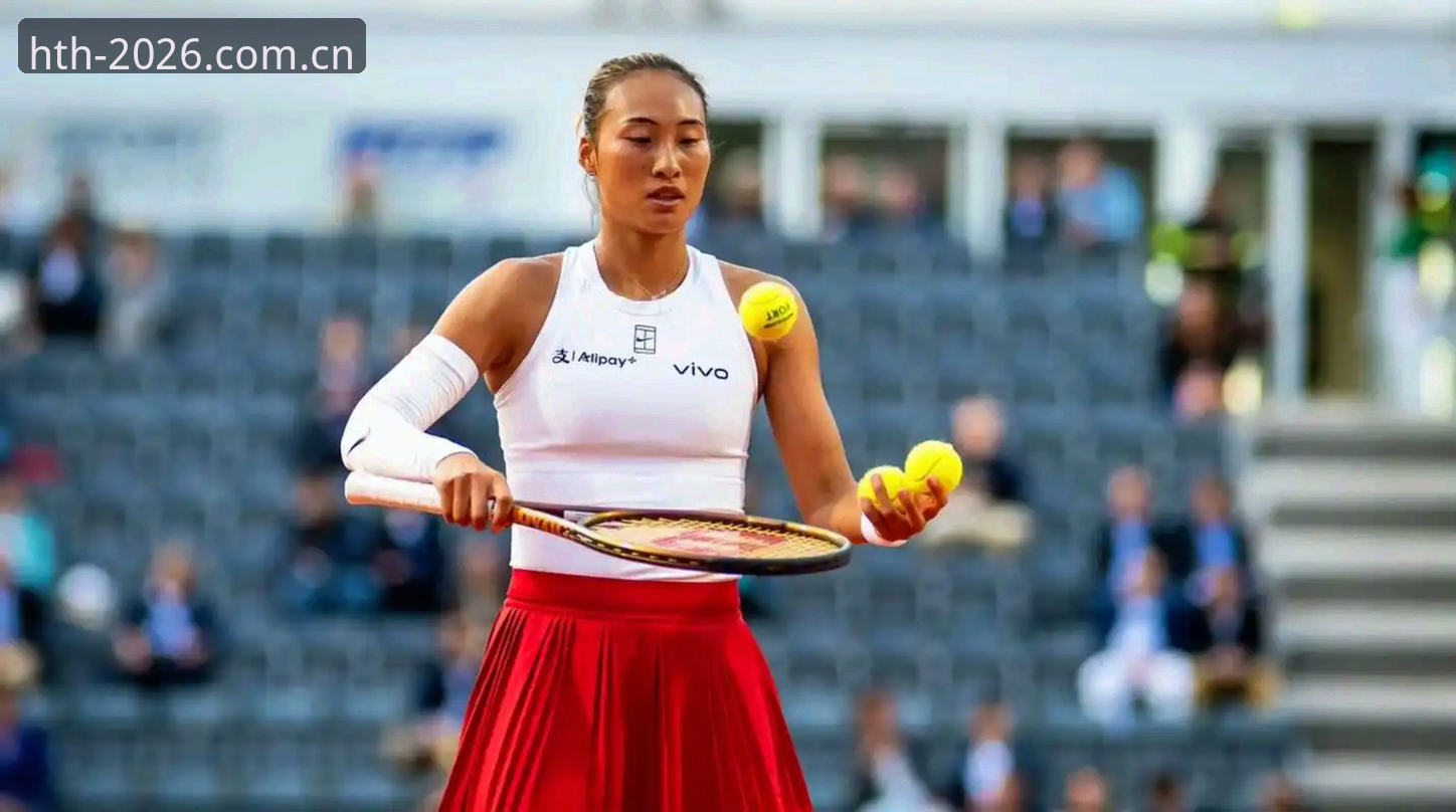 华体会hth登录教程 2026法网女单签表深度分析:郑钦文保分压力下的创新突围路径